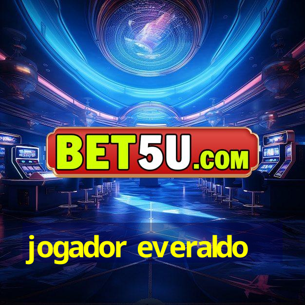 jogador everaldo